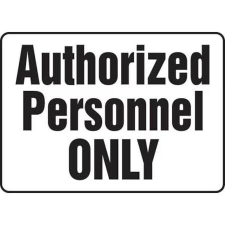 Accuform SAFETY SIGN AUTHORIZED PERSONNEL MADM973VS MADM973VS